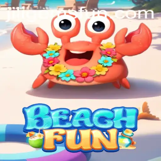 Explore the BeachFun Experience with JILIGems: Dive into a New Wave of Interactive Entertainment
